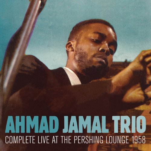 Ahmad (Trio) Jamal/Complete Live At The Pershing@Import-Esp@Incl. Bonus Track
